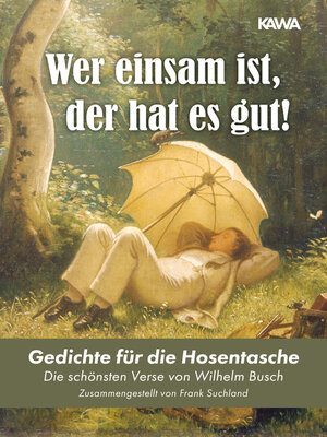 cover image of Wer einsam ist, der hat es gut!